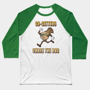 Chase The Bag Baseball T-Shirt